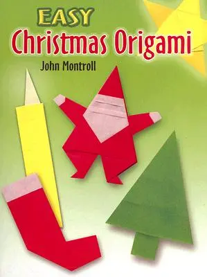 Origami navideño fácil - Easy Christmas Origami