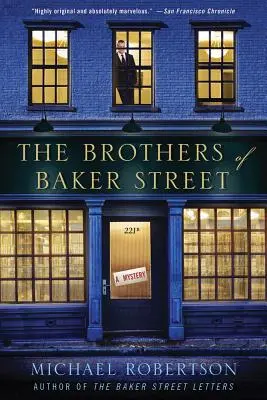 Los hermanos de la calle Baker: Un misterio - The Brothers of Baker Street: A Mystery