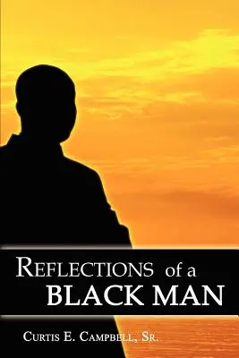 Reflexiones de un hombre negro - Reflections of a Black Man