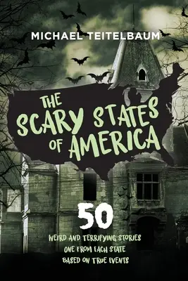 Los terroríficos Estados Unidos - The Scary States of America