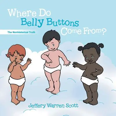 ¿De dónde vienen los ombligos? - Where Do Belly Buttons Come From?