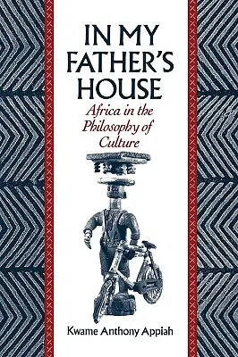 En casa de mi padre: África en la filosofía de la cultura - In My Father's House: Africa in the Philosophy of Culture