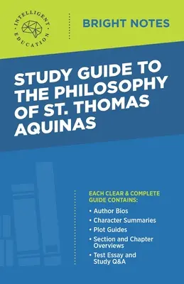 Guía de estudio de La filosofía de Santo Tomás de Aquino - Study Guide to The Philosophy of St Thomas Aquinas