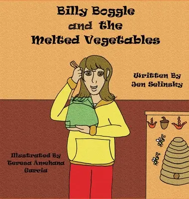 Billy Boggle y las verduras derretidas - Billy Boggle and the Melted Vegetables