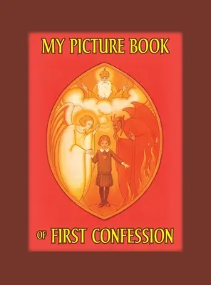 Mi libro ilustrado de la primera confesión - My Picture Book of First Confession