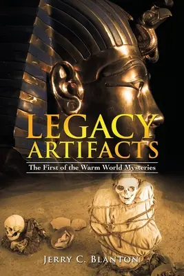 Artefactos del Legado: El primero de los misterios del Mundo Cálido - Legacy Artifacts: The First of the Warm World Mysteries