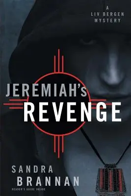 La venganza de Jeremías: Un misterio de Liv Bergen - Jeremiah's Revenge: A Liv Bergen Mystery