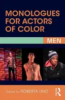 Monólogos para actores de color: hombres - Monologues for Actors of Color: Men