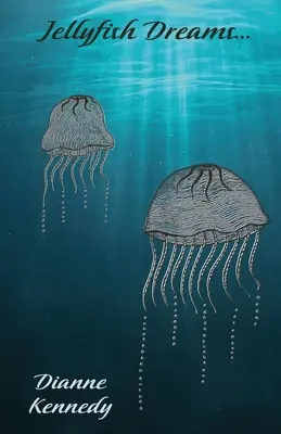 Sueños de medusa - Jellyfish Dreams