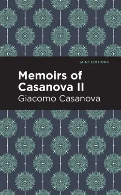 Memorias de Casanova Tomo II - Memoirs of Casanova Volume II