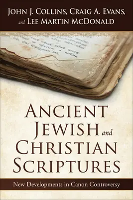 Antiguas Escrituras Judías y Cristianas - Ancient Jewish and Christian Scriptures