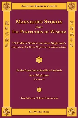 Historias maravillosas de la perfección de la sabiduría - Marvelous Stories from the Perfection of Wisdom