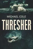 Thresher: Un thriller en alta mar - Thresher: A Deep Sea Thriller