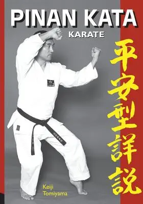 Karate: Pinan Katas en profundidad - Karate: Pinan Katas in Depth