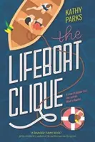 La camarilla del bote salvavidas - The Lifeboat Clique