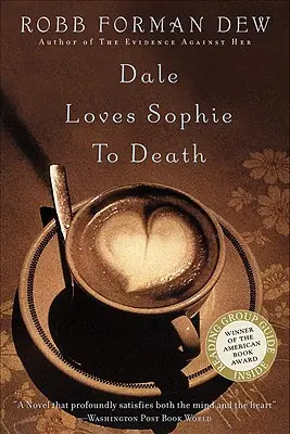 Dale ama a Sophie hasta la muerte - Dale Loves Sophie to Death