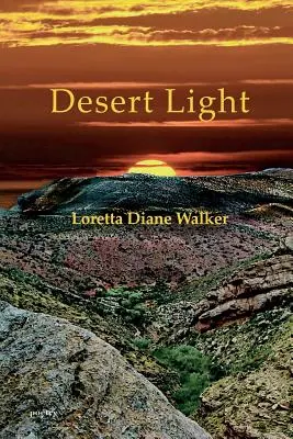 Luz del desierto - Desert Light