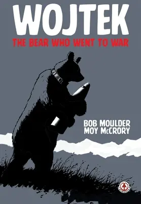 Wojtek: El oso que fue a la guerra - Wojtek: The Bear Who Went to War