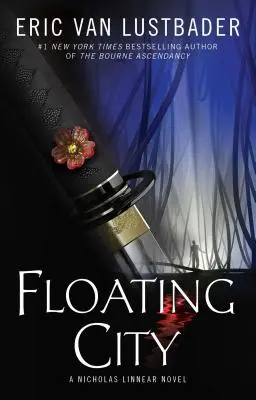 Ciudad flotante: Una novela de Nicholas Linnear - Floating City: A Nicholas Linnear Novel