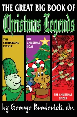 El gran libro de las leyendas navideñas - The Great Big Book Of Christmas Legends