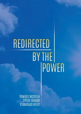 Redirigidos por el poder - Redirected by the Power