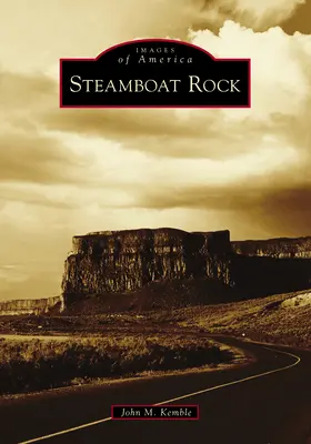 La roca del barco de vapor - Steamboat Rock