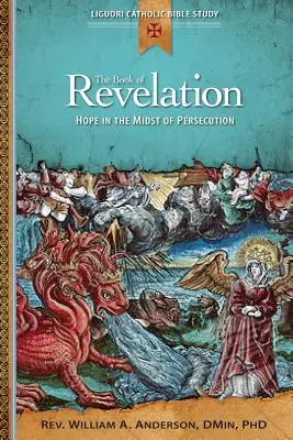 El Libro del Apocalipsis: Esperanza en medio de la persecución - The Book of Revelation: Hope in the Midst of Persecution