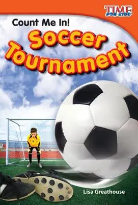 Cuenta conmigo Torneo de fútbol - Count Me In! Soccer Tournament