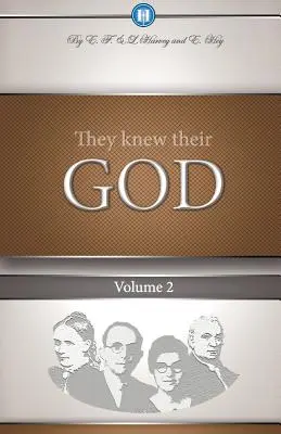 Conocían a su Dios Volumen 2 - They Knew Their God Volume 2