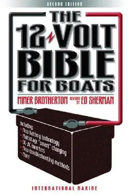 La Biblia de los 12 voltios para barcos - The 12-Volt Bible for Boats