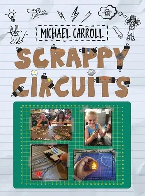 Circuitos Scrappy - Scrappy Circuits