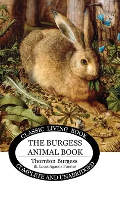 El libro de los animales de Burgess para niños - The Burgess Animal Book for Children