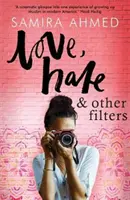 Amor, odio y otros filtros - Love, Hate & Other Filters