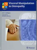 Manipulación Visceral en Osteopatía: A Practical Handbook - Visceral Manipulation in Osteopathy: A Practical Handbook