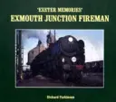 Recuerdos de Exeter - Bombero de Exmouth Junction - Exeter Memories - Exmouth Junction Fireman