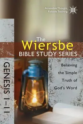 Génesis 1-11: Creer en la sencilla verdad de la Palabra de Dios - Genesis 1-11: Believing the Simple Truth of God's Word