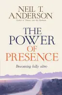 El poder de la presencia: Una historia de amor - The Power of Presence: A Love Story