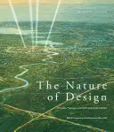 La naturaleza del diseño: Principios, procesos y el ámbito del arquitecto - The Nature of Design: Principles, Processes, and the Purview of the Architect