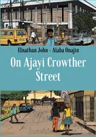 En la calle Ajayi Crowther - On Ajayi Crowther Street