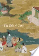 El cuento de Genji: A Visual Companion - _the Tale of Genji_: A Visual Companion