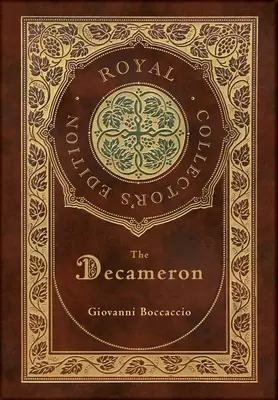 El Decamerón (Edición Real para Coleccionistas) (Anotada) (Tapa dura plastificada con sobrecubierta) - The Decameron (Royal Collector's Edition) (Annotated) (Case Laminate Hardcover with Jacket)