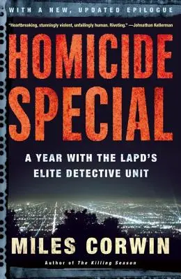 Especial Homicidios: Un año en la unidad de detectives de élite de la policía de Los Ángeles - Homicide Special: A Year with the LAPD's Elite Detective Unit