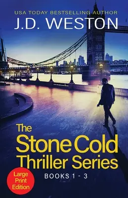 The Stone Cold Thriller Series Libros 1 - 3: Una colección de thrillers de acción británicos - The Stone Cold Thriller Series Books 1 - 3: A Collection of British Action Thrillers