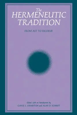 La tradición hermenéutica - The Hermeneutic Tradition