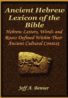 Léxico hebreo antiguo de la Biblia - The Ancient Hebrew Lexicon of the Bible