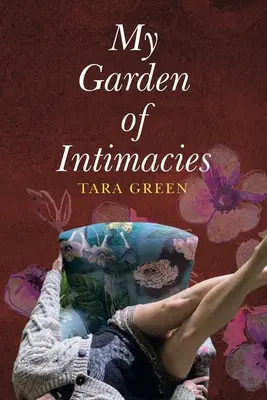 Mi jardín de intimidades - My Garden of Intimacies