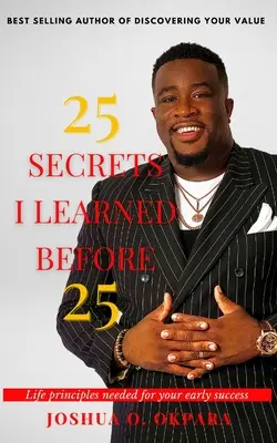 25 secretos que aprendí antes de los 25 - 25 Secrets I Learned Before 25