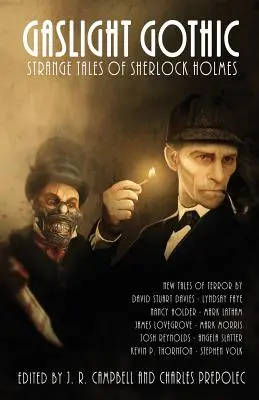 Gaslight Gothic: Cuentos extraños de Sherlock Holmes - Gaslight Gothic: Strange Tales of Sherlock Holmes