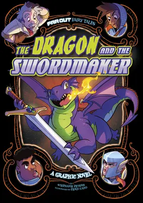 El dragón y el fabricante de espadas: Novela gráfica - The Dragon and the Swordmaker: A Graphic Novel