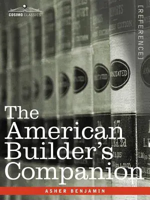 El compañero del constructor americano - The American Builder's Companion